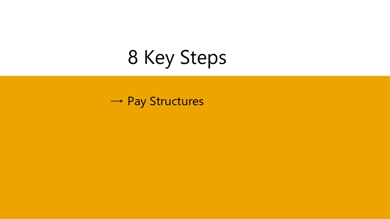 Pay Structures – Building the Foundation for Transparency